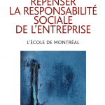 Repenser la responsabilité sociale de l'entreprise