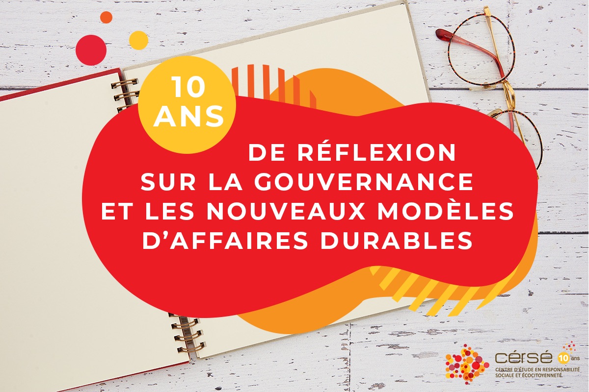 10 ans de réflexion sur la gouvernance et les nouveaux modèles d’affaires durables